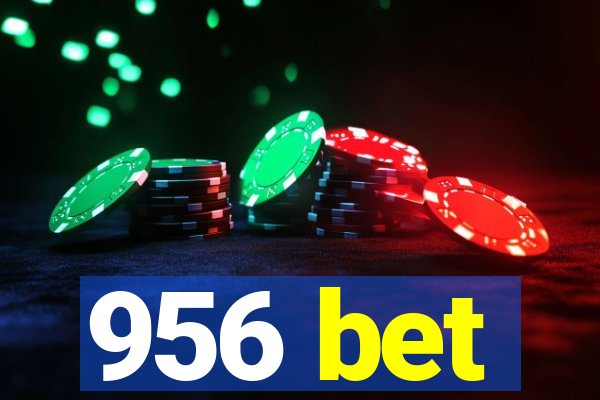 956 bet